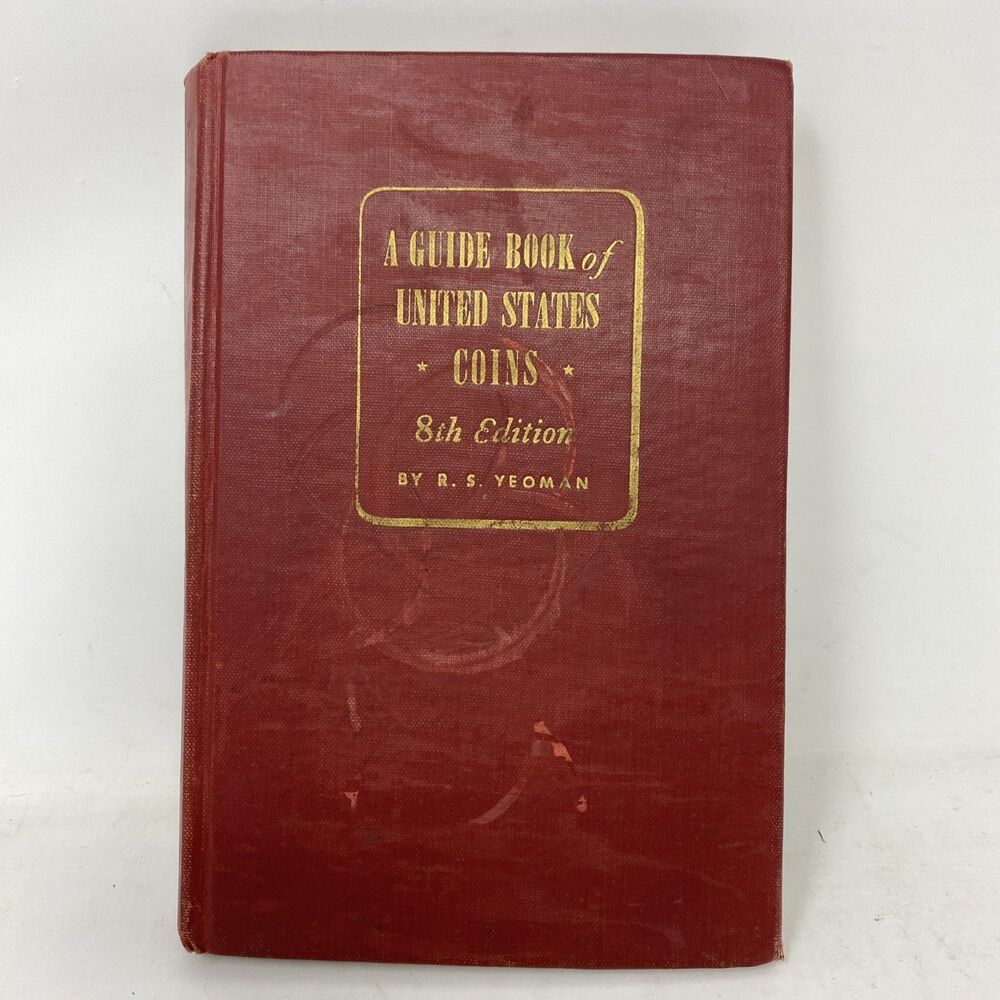1955 GUIDE BOOK OF UNITED STATES COINS 8th EDITION "REDBOOK" BY R.S. YEOMAN